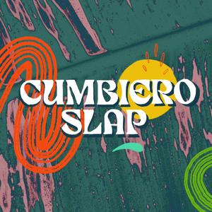 Cumbiero Slap