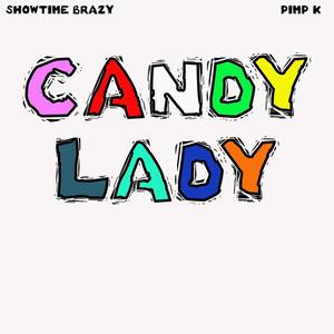CANDY LADY (feat. PIMP K) (Explicit)