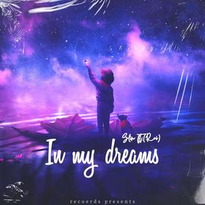 In My Dreams (Explicit)