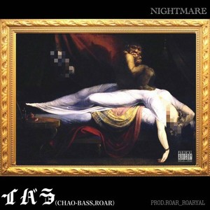 NIGHTMARE (Explicit)