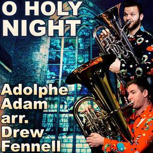 O Holy Night (Tuba Solo with Quintet) (feat. Brian Kelley)