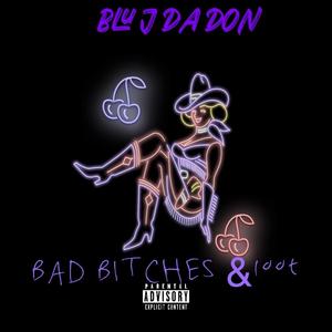 BAD ******* & LOOT (Explicit)