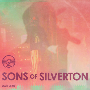 Sons of Silverton - Live at Radio Artifact (Explicit)