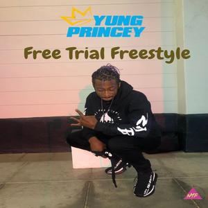 Free Trial Freestyle (Explicit)