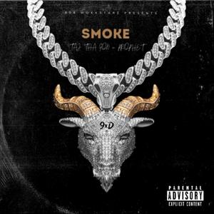 S M O K E(feat. Prophet) (Explicit)