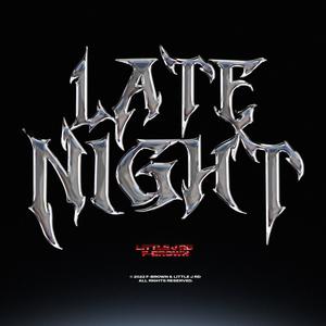 Late Night (Explicit)