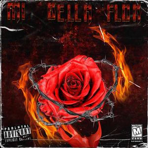 MI BELLA FLOR (Explicit)