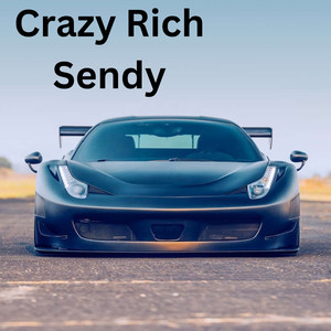 Crazy Rich