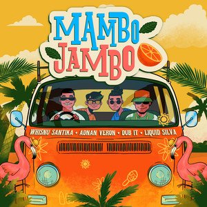 Mambo Jambo (Explicit)