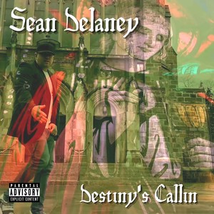 Destiny's Callin (feat. David Je) [Explicit]