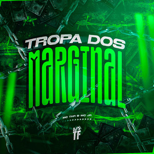 Tropa dos Marginal (Explicit)