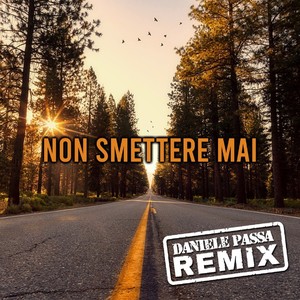 Non Smettere Mai (Remix)