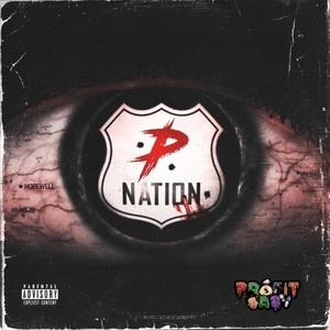 P Nation (Explicit)