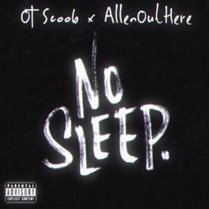 No Sleep (Explicit)
