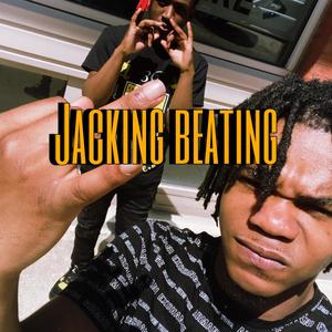 Jacks Beatin (Explicit)