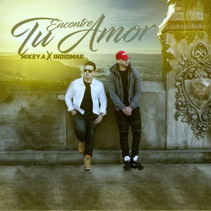 Encontre Tu Amor(feat. Indiomar)
