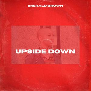 Upside Down (Explicit)