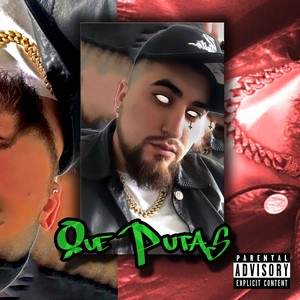 Que Putas (Explicit)
