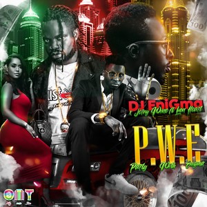 P.W.E(Party with Enigma)[feat. Lion Heart Nation]