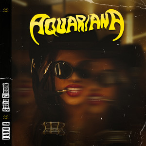 Aquariana (Lado A) [Explicit]