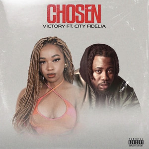 Chosen (Explicit)