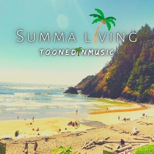 Summa Living (feat. EliasKwola, JboiBeatz, Q. Young & Ignore My Lyrics) (Explicit)