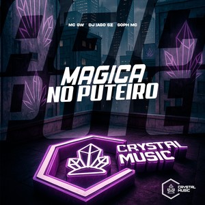 Mágica no Puteiro (Slowed|Explicit)