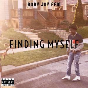 Finding Myself (Explicit)