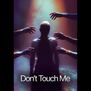 Don't Touch Me (feat. Alvopele)