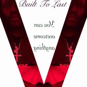 Built to Last (Explicit)