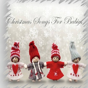 Christmas Songs for Babies
