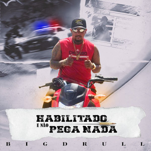 Habilitado e Não Pega Nada (Explicit)