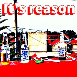 It's reason