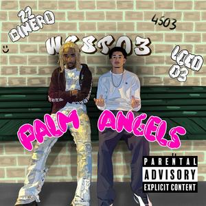 Palm Angels (Explicit)