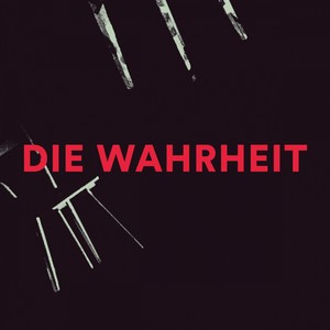 Die Wahrheit (Live)