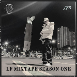 Lf Mixtape Season One (Explicit)