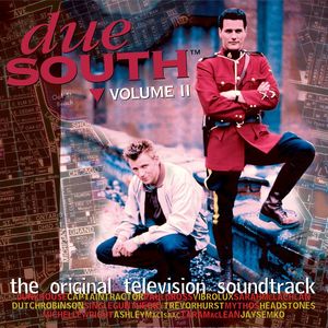 Due South Vol. II (Original Television Soundtrack)