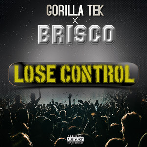 Lose Control (Explicit)