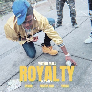 Royalty (Remix) [feat. Philthy Rich] [Explicit]