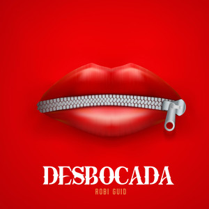 Desbocada (Explicit)