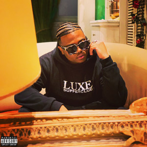 Luxe (Explicit)