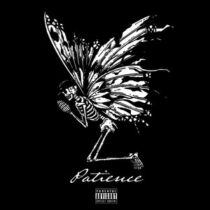 Patience (Explicit)