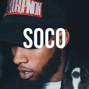 Soco (Explicit)