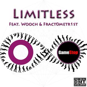 Limitless (feat. Wooch & Fract0metr1st) [Explicit]