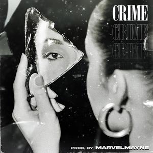 Crime (Explicit)