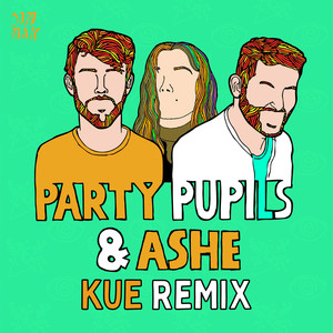 Love Me For The Weekend(with Ashe) (Kue Remix)