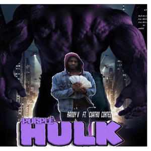 Purple Hulk (feat. Cuatro Cortez) [Explicit]