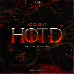 HOTD (House Of The Dragon) [Explicit]
