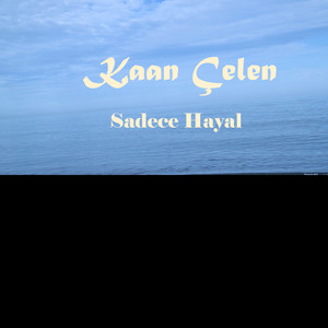 Sadece Hayal