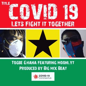 Covid 19 (Lets Fight It Together)